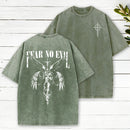 Fear No Evil Christian Washed T-Shirt