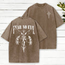Fear No Evil Christian Washed T-Shirt