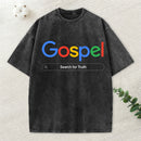 Gospel Search For Truth Christian Washed T-Shirt