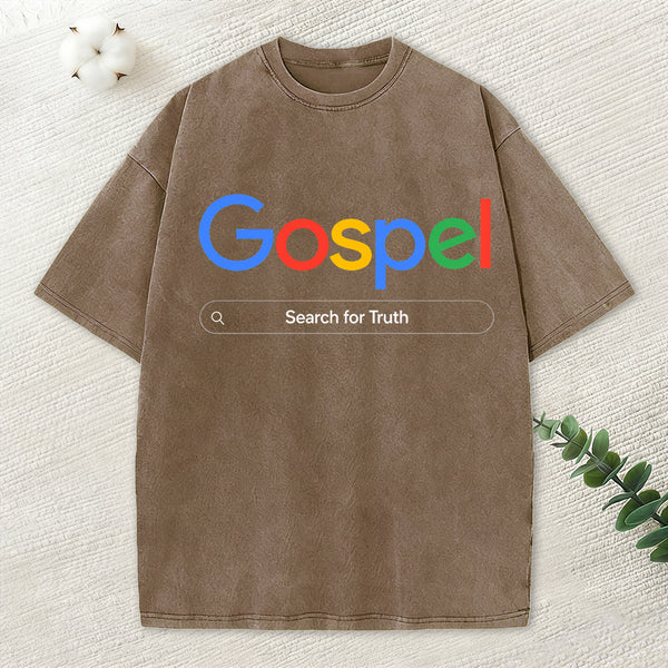Gospel Search For Truth Christian Washed T-Shirt