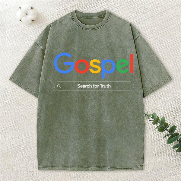 Gospel Search For Truth Christian Washed T-Shirt