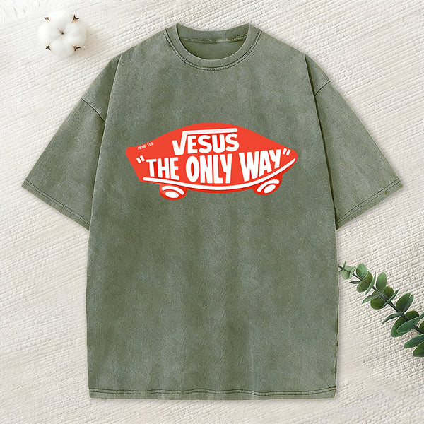 Jesus The Only Way Christian Washed T-Shirt