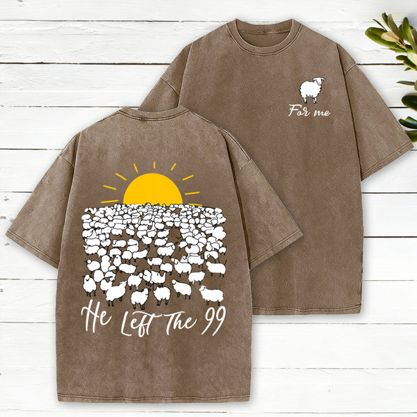 He Left The 99 Christian Washed T-Shirt