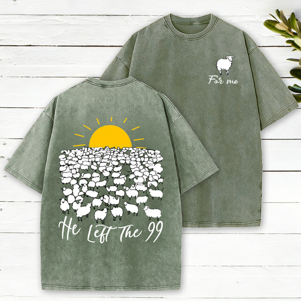He Left The 99 Christian Washed T-Shirt