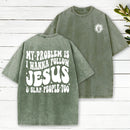 Follow Jesus And Slap People Funny Christian Washed T-Shirt