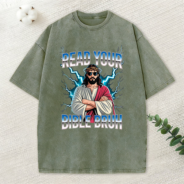 Ready Your Bible Bruh Christian Washed T-Shirt