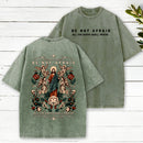 Be Not Afraid Christian Washed T-Shirt