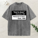 Nietzsche Is Dead Christian Washed T-Shirt