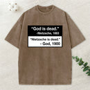 Nietzsche Is Dead Christian Washed T-Shirt
