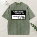 Nietzsche Is Dead Christian Washed T-Shirt