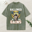 Hallowed Be The Gains Christian Washed T-Shirt