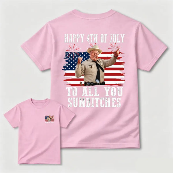 Smokey And The Bandit 4Th Of July Funny Sumbitches Independence Day T-Shirt