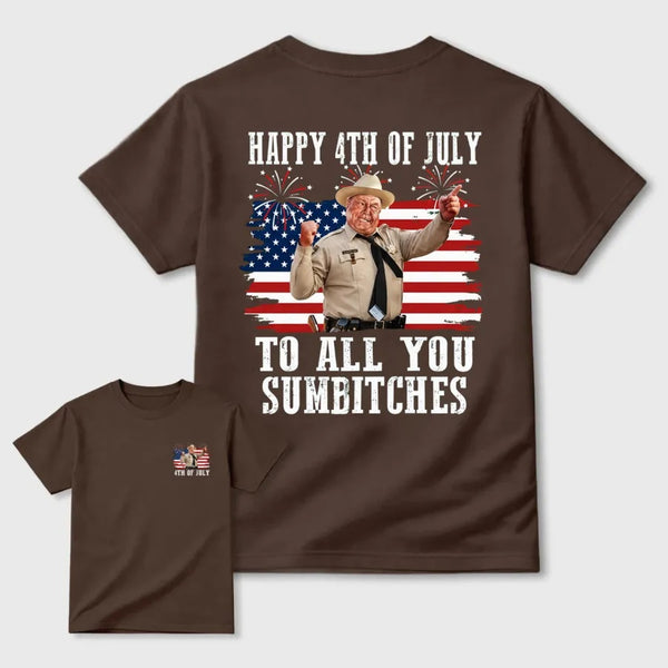 Smokey And The Bandit 4Th Of July Funny Sumbitches Independence Day T-Shirt