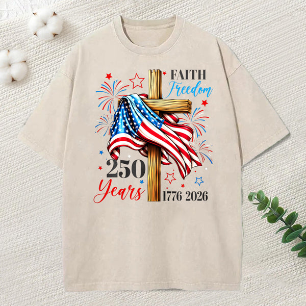 Faith Freedom 250 Years Christian Washed T-Shirt