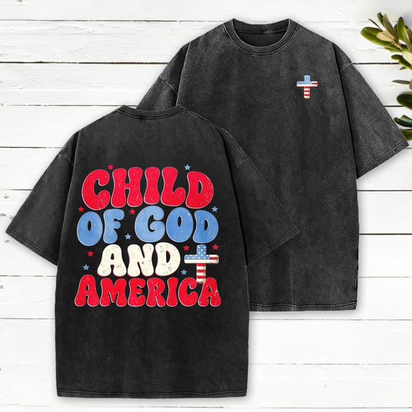 Child Of God And America Christian Washed T-Shirt
