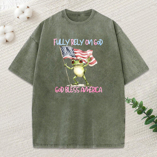 Fully Rely On God God Bless America Christian Washed T-Shirt
