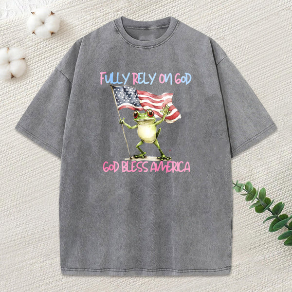 Fully Rely On God God Bless America Christian Washed T-Shirt
