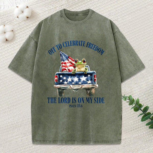 Off To Celebrate Freedom The Lord Christian Washed T-Shirt