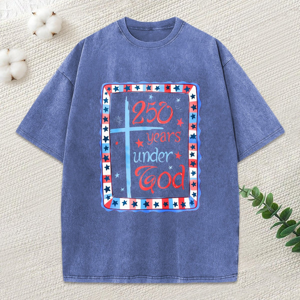 250 Years Under God Christian Washed T-Shirt
