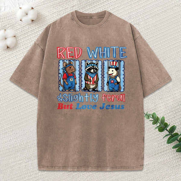 Slightly Feral But Love Jesus Christian Washed T-Shirt