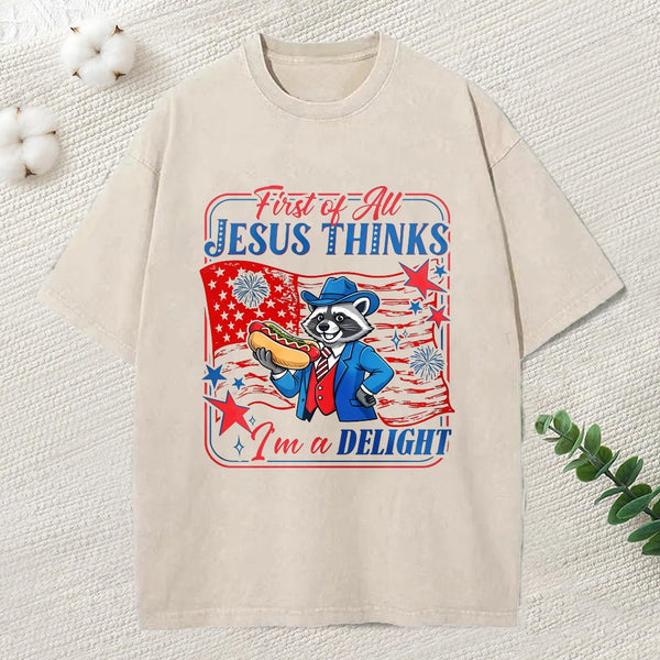Jesus Thinks I'M A Delight Christian Washed T-Shirt