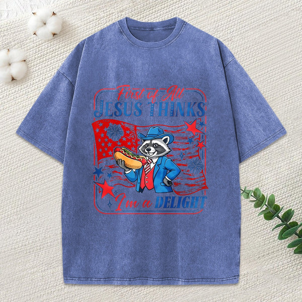 Jesus Thinks I'M A Delight Christian Washed T-Shirt