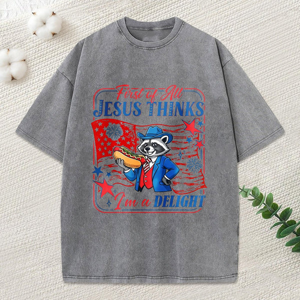 Jesus Thinks I'M A Delight Christian Washed T-Shirt