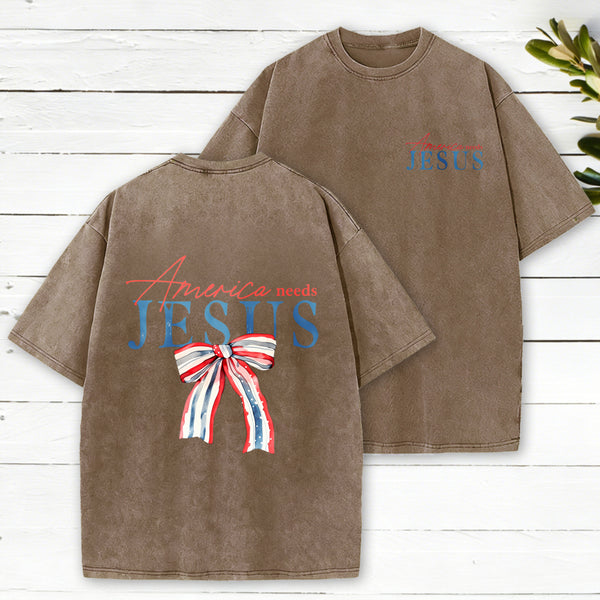 America Needs Jesus Christian Washed T-Shirt