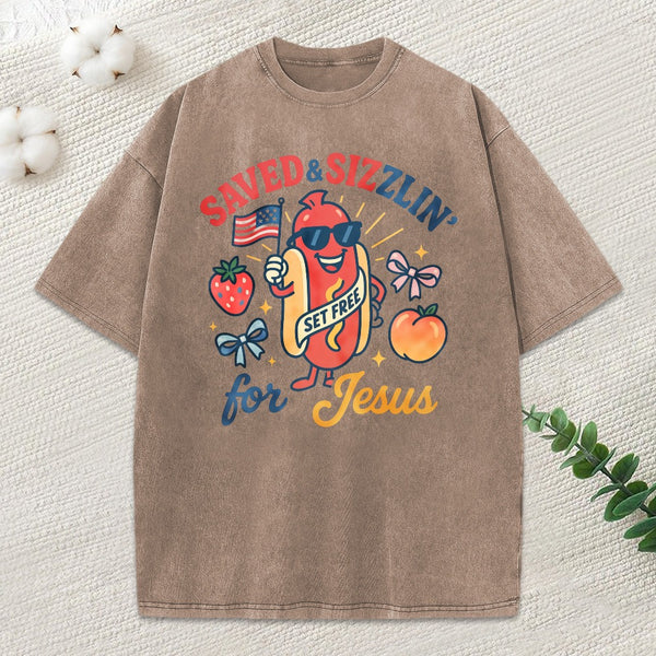 Saved Sizzlin' For Jesus Christian Washed T-Shirt