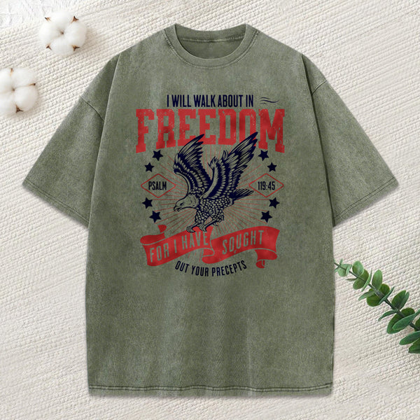 I Will Walk About In Freedom Christian T-Shirt