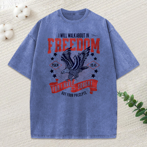 I Will Walk About In Freedom Christian T-Shirt