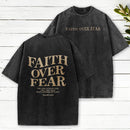 Faith Over Fear Christian Washed T-Shirt