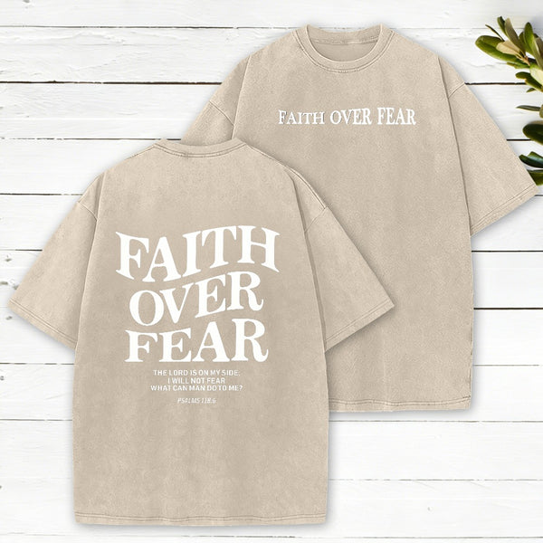 Faith Over Fear Christian Washed T-Shirt