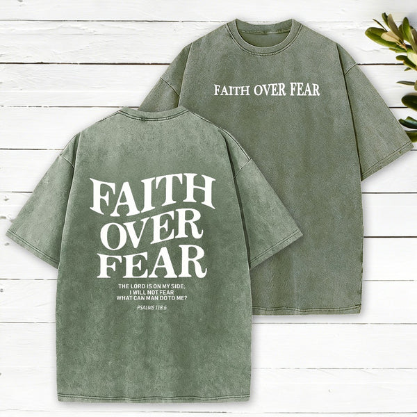 Faith Over Fear Christian Washed T-Shirt