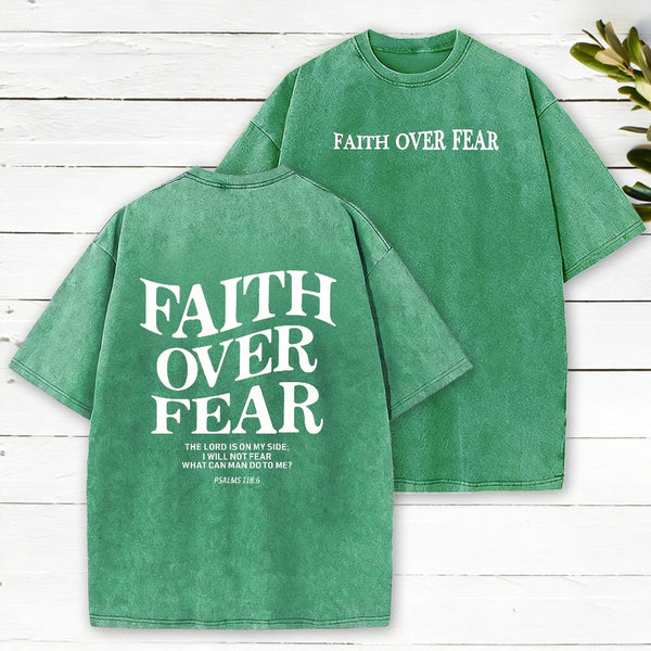 Faith Over Fear Christian Washed T-Shirt