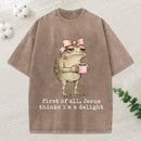 First Of All Jesus Thinks I M A Delight Christian Washed T-Shirt