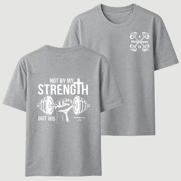 Not By My Strength But His Crhsitian Classic T-Shirt