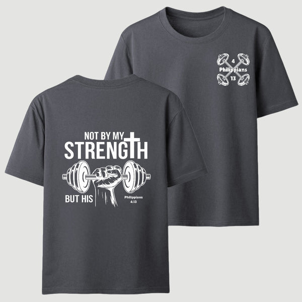 Not By My Strength But His Crhsitian Classic T-Shirt