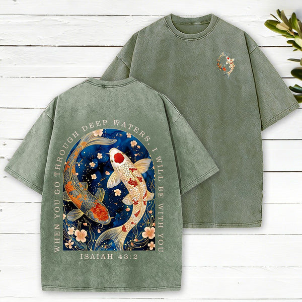 When You Go Through Deep Water Christian Washed T-Shirt