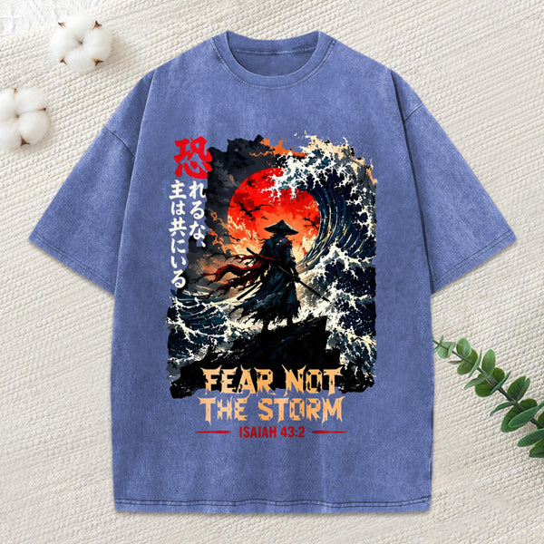 Fear Not The Storm Christian Washed T-Shirt
