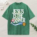 Jesus The Answer Christian Washed T-Shirt