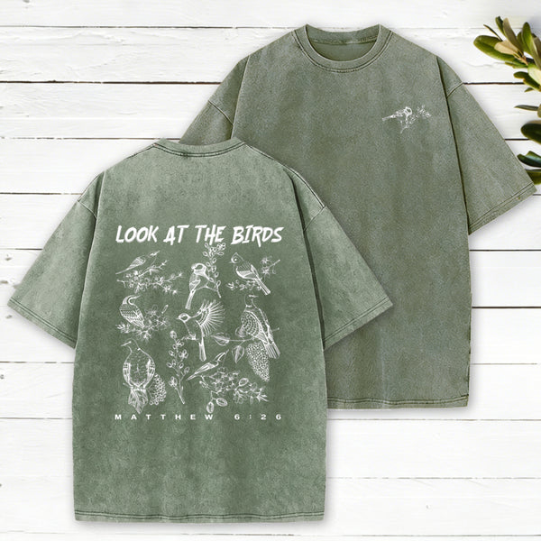 Look At The Birds Christian Washed T-Shirt