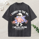 Sorry To The 99 I Was Dilly Dallying Christian Washed T-Shirt