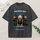 Even Though I Walk Through Leg Day Christian Washed T-Shirt