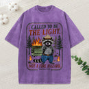 Called To Be The Light Not A Fire Hazard Christian Washed T-Shirt
