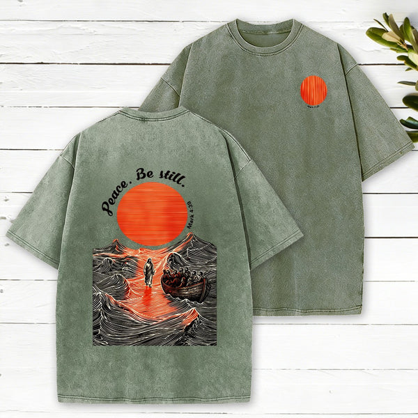 Peace Be Still Christian Washed T-Shirt