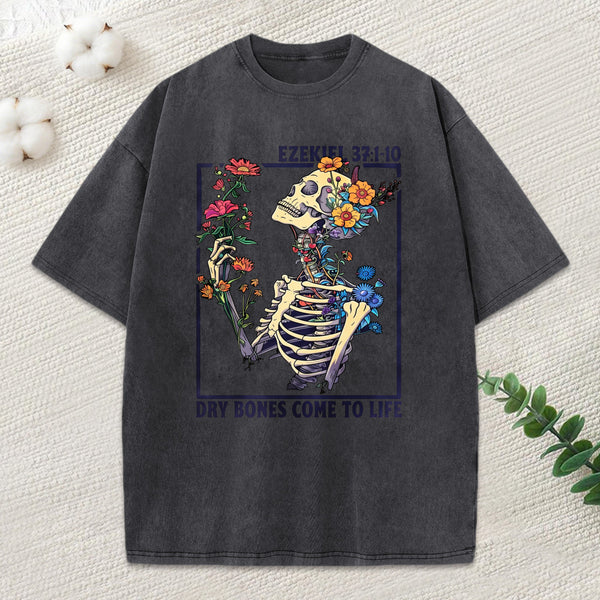 Dry Bones Come To Life Christian Washed T-Shirt