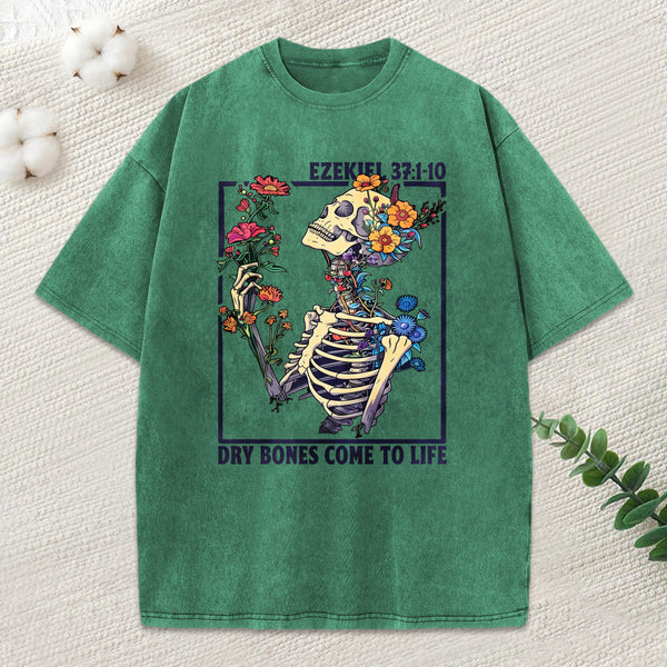 Dry Bones Come To Life Christian Washed T-Shirt