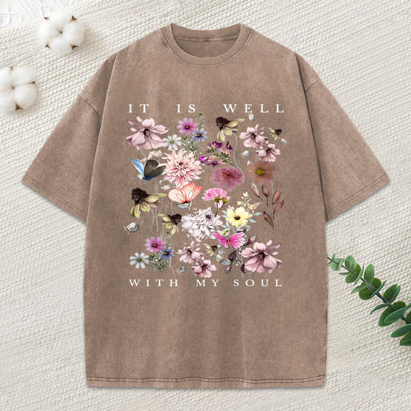 It Is Well With My Soul Christian Washed T-Shirt