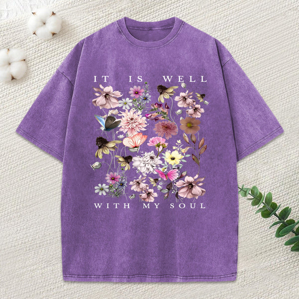 It Is Well With My Soul Christian Washed T-Shirt